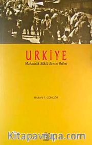 Urkiye <br /> Muhacirlik Büktü Benim Belimi