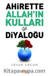 Ahirette Allah'ın Kulları İle Diyaloğu