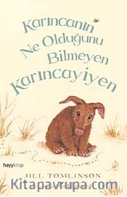 Karıncanın Ne Olduğunu Bilmeyen Karıncayiyen