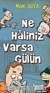 Ne Haliniz Varsa Gülün