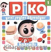 Kahvaltı / Piko Yeni Şeyler Öğreniyor-1