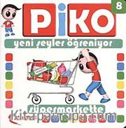 Süpermarkette / Piko Yeni Şeyler Öğreniyor 8