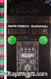 Pratik Fihristli Bilgisayarlı Kur'an-ı Kerim (Orta Boy)
