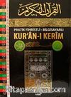 Pratik Fihristli Bilgisayarlı Kur'an-ı Kerim (Cami Boy)
