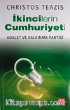 İkincilerin Cumhuriyeti & Adalet ve Kalkınma Partisi