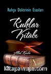Ruhlar Kitabı & Ruhçu Doktrinin Esasları