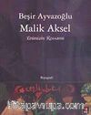Malik Aksel Evimizin Ressamı