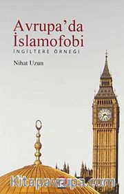 Avrupa'da İslamofobi <br /> İngiltere Örneği