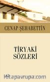 Tiryaki Sözleri (Cep Boy)