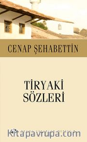 Tiryaki Sözleri (Cep Boy)
