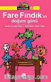 Fare Fındık'ın Doğum Günü