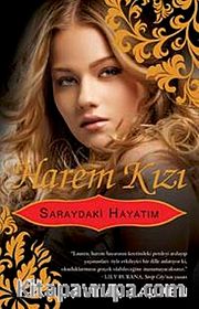 Harem Kızı  <br /> Saraydaki Hayatım