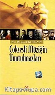 Çoksesli Müziğin Unutulmazları