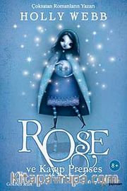 Rose ve Kayıp Prenses