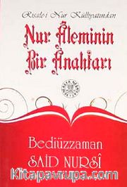 Nur Aleminin Bir Anahtarı  (Cep Boy, Dipnot, Sözlük, Kronolojik Bilgi)