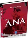 Bey Ana