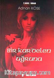 Bir Kardelen Uğruna