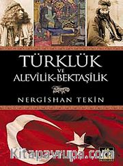 Türklük ve Alevilik-Bektaşilik