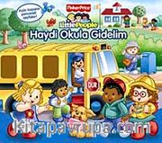 Little People-Haydi Okula Gidelim