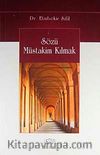 Sözü Müstakim Kılmak 1