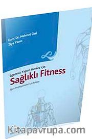 Egzersiz Yapan Herkes İçin Sağlıklı Fitness