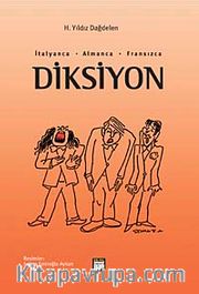 Diksiyon <br /> İtalyanca - Almanca -Fransızca