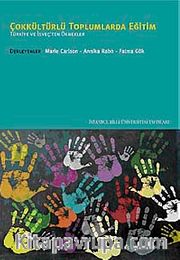 Çokkültürlü Toplumlarda Eğitim <br /> Türkiye ve İsveç'ten Örnekler