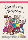 Yaşasın! Davet Veriyorum