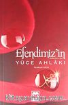 Efendimizin Yüce Ahlakı