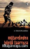 Mütarekeden Büyük Taarruza