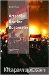 Ortadoğu Üzerine Düşünceler