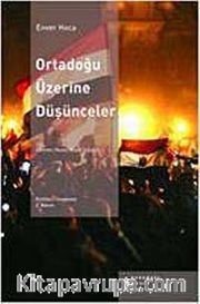 Ortadoğu Üzerine Düşünceler