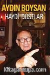 Haydi Dostlar