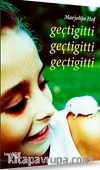 Geçtigitti Geçtigitti Geçtigitti