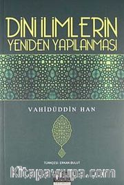 Dini İlimlerin Yeniden Yapılanması