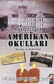 Anadolu'da Amerikan Okulları