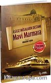 Mavi Marmara & Asasız Musaların Destanı