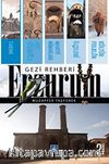 Erzurum Gezi Rehberi