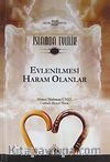 İslamda Evlilik -2 & Evlenilmesi Haram Olanlar