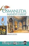Osmanlı'da Manevi Hayat