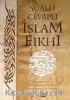 Sualli Cevaplı İslam Fıkhı -2
