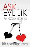 Aşk ve Evlilik