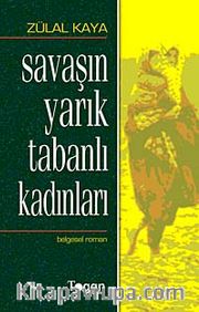 Savaşın Yarık Tabanlı Kadınları