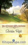 Ulu Çınarın Gölgesinde