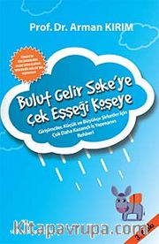 Bulut Gelir Söke'ye Çek Eşşeği Köşeye