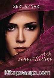 Aşk Seni Affettim