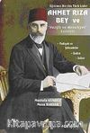 Ahmet Rıza Bey ve Vazife ve Mesuliyet Eserleri