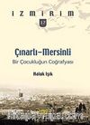 Çınarlı-Mersinli: Bir Çocukluğun Coğrafyası / İzmirim- 17