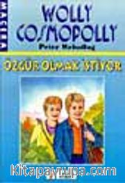 Wolly Özgür Olmak İstiyor