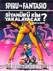 Spiro Ve Fantesio 3- Siyanürü Kim Yakalayacak